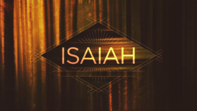 "Who Will It Be" (Isaiah 59)